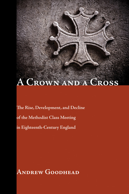 Andrew Goodhead - A Crown and a Cross