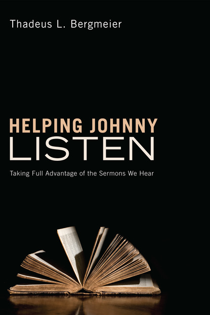 Thad Bergmeier - Helping Johnny Listen