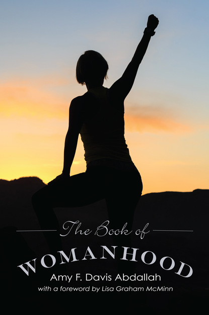 

The Book of Womanhood