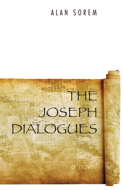 Alan Sorem - The Joseph Dialogues