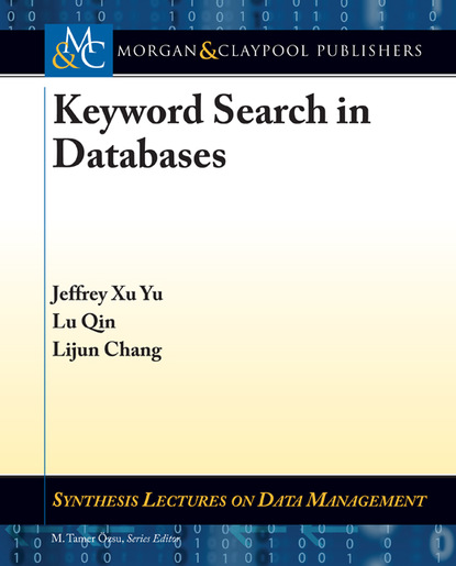 

Keyword Search in Databases