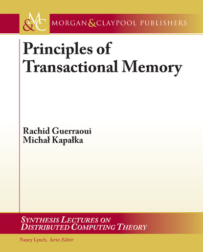 

Principles of Transactional Memory