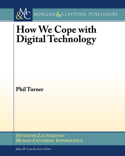 Phil Turner - How We Cope with Digital Technology