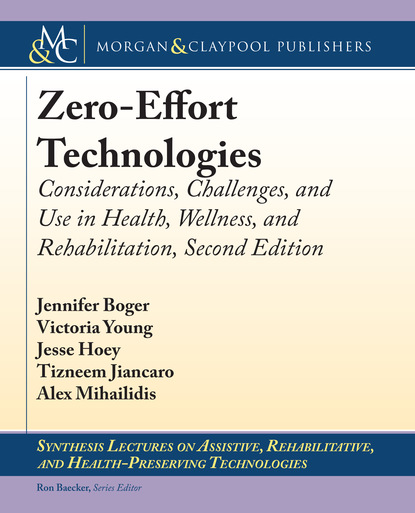 

Zero-Effort Technologies