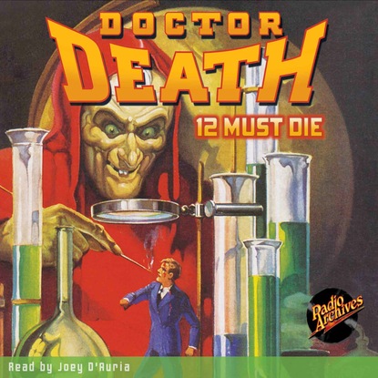 

12 Must Die - Doctor Death 1 (Unabridged)