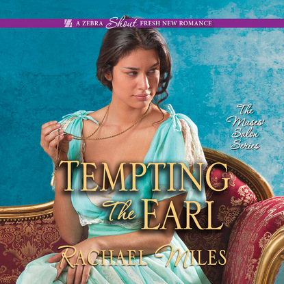 

Tempting the Earl - The Muses' Salon, Book 3 (Unabridged)