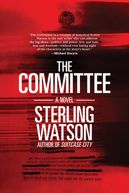 Sterling Watson — The Committee