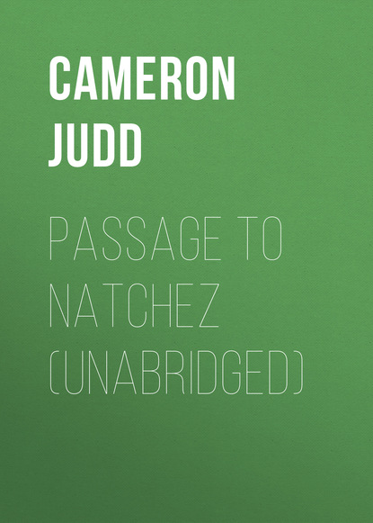 

Passage to Natchez (Unabridged)