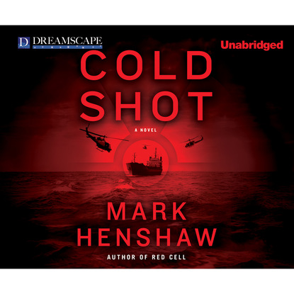 Mark Henshaw — Cold Shot - Kyra Stryker & Jonathan Burke 2 (Unabridged)