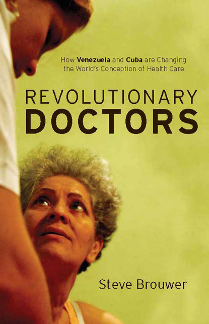 Steve Brouwer Brouwer - Revolutionary Doctors