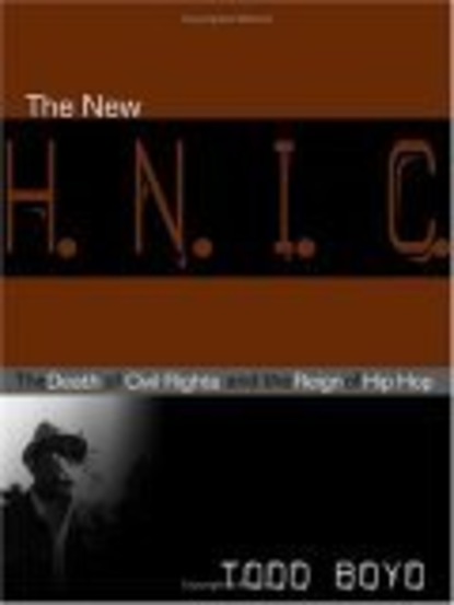 Todd Boyd - The New H.N.I.C.