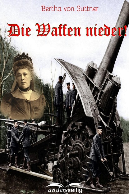 Die Waffen nieder! (Bertha von Suttner). 