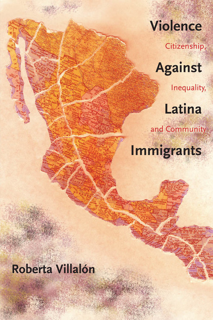 Roberta Villalon - Violence Against Latina Immigrants