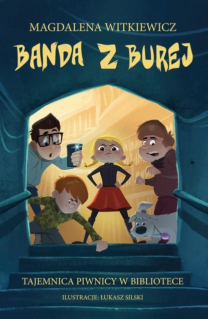 

Banda z Burej. Tajemnica piwnicy w bibliotece