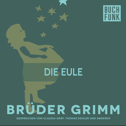 Brüder Grimm - Die Eule