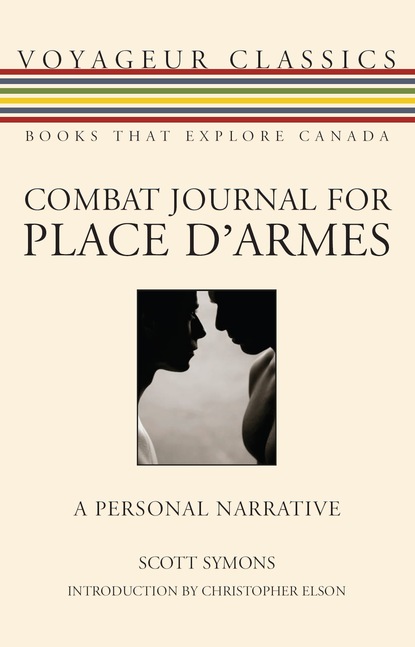 Scott Symons - Combat Journal for Place d'Armes