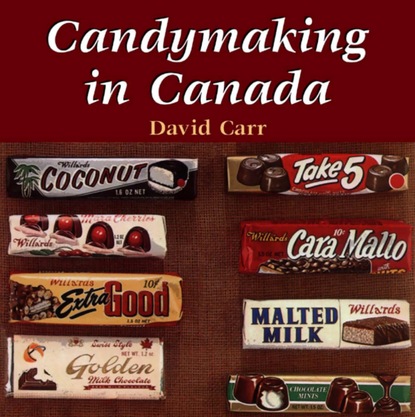 David Carr - Candymaking in Canada