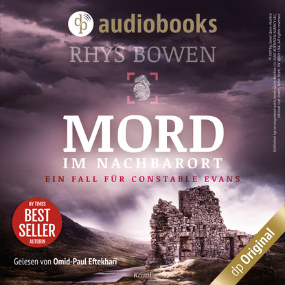 Rhys Bowen — Mord im Nachbarort - Ein Fall f?r Constable Evans, Band 2 (Ungek?rzt)