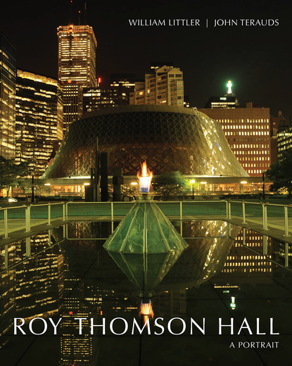 William Littler - Roy Thomson Hall