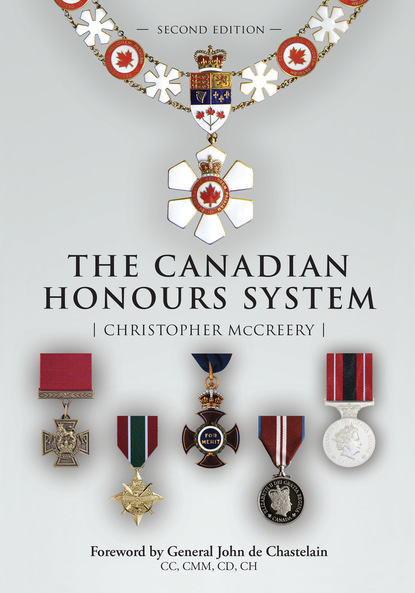 Christopher McCreery - The Canadian Honours System