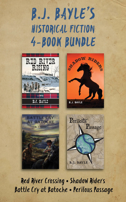 B.J. Bayle - B.J. Bayle's Historical Fiction 4-Book Bundle