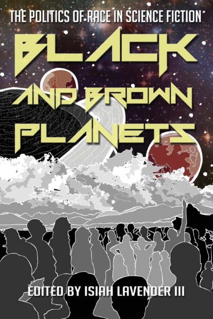 Группа авторов - Black and Brown Planets