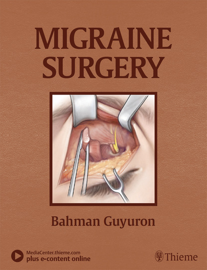 Bahman Guyuron - Migraine Surgery