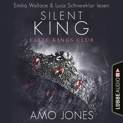 Amo Jones - Silent King - Elite Kings Club, Teil 3