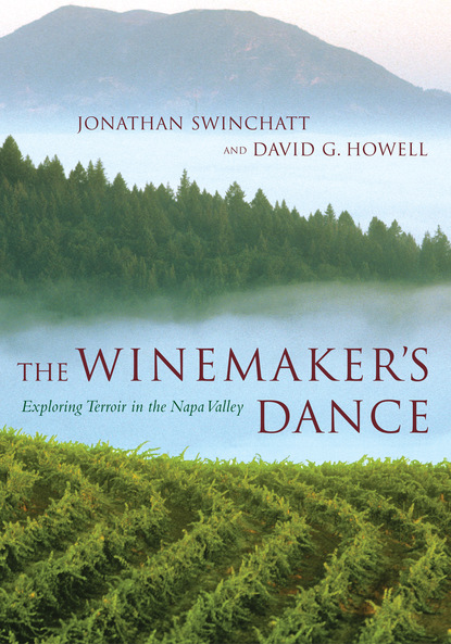 Jonathan Swinchatt — The Winemaker’s Dance