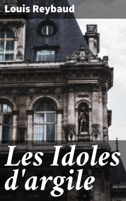 

Les Idoles d'argile