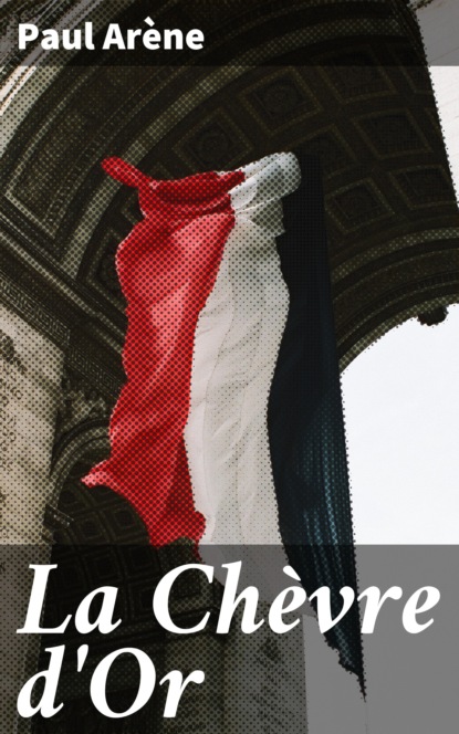 

La Chèvre d'Or