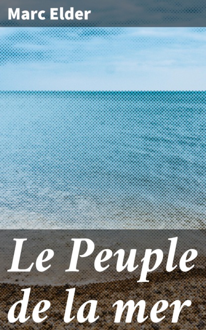 

Le Peuple de la mer