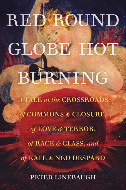 Peter Linebaugh - Red Round Globe Hot Burning