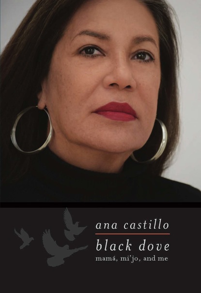 Ana  Castillo - Black Dove