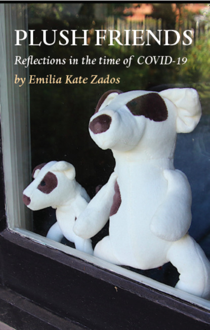 Emilia Kate Zados - PLUSH FRIENDS