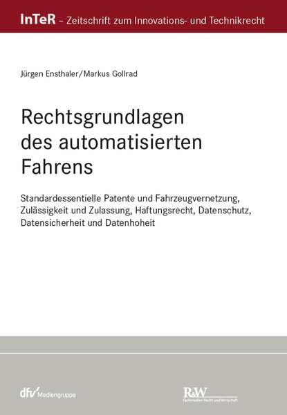 Rechtsgrundlagen des automatisierten Fahrens