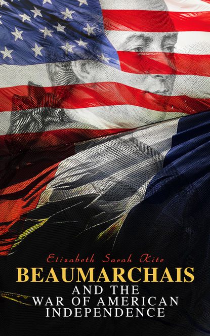 

Beaumarchais and the War of American Independence