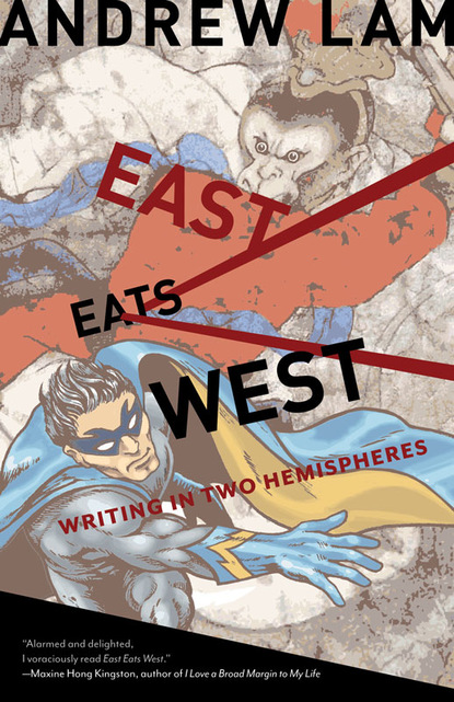 Andrew Lam - East Eats West