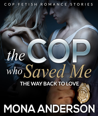 

The Cop Who Saved Me