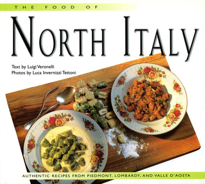 Luigi Veronelli — Food of North Italy