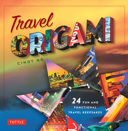 Cindy Ng — Travel Origami