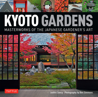 Judith Clancy - Kyoto Gardens