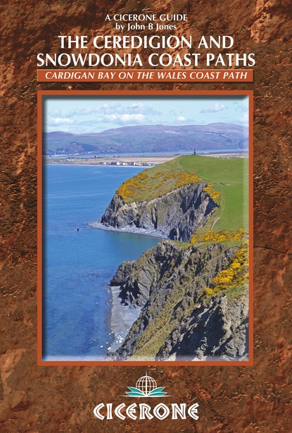 John B Jones - The Ceredigion and Snowdonia Coast Paths