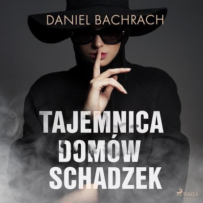 

Tajemnica domów schadzek