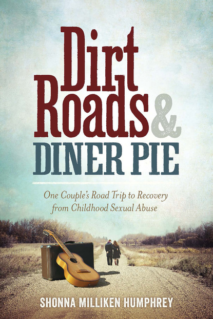 

Dirt Roads and Diner Pie