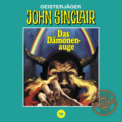 

John Sinclair, Tonstudio Braun, Folge 79: Das Dämonenauge. Teil 2 von 3 (Ungekürzt)