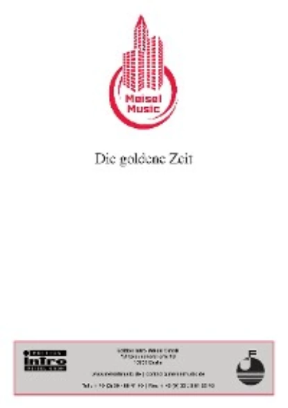 Обложка книги Die goldene Zeit, Christian Bruhn