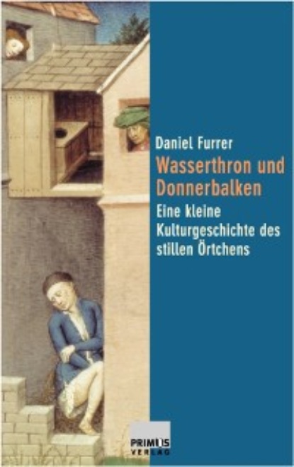 

Wasserthron und Donnerbalken