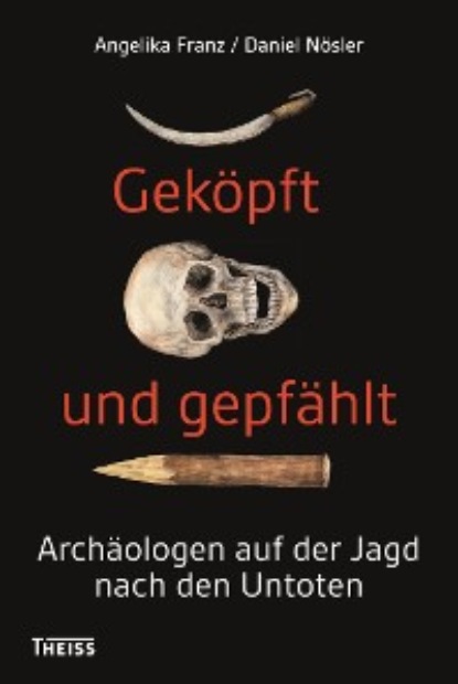

Geköpft und gepfählt