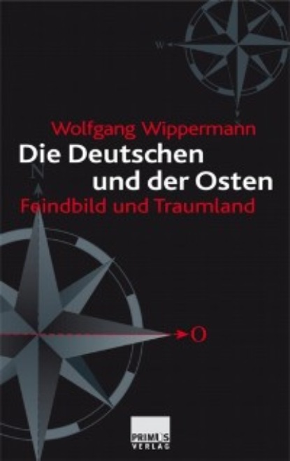 

Die Deutschen und der Osten